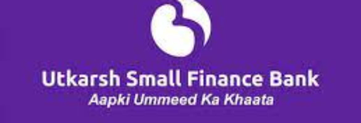 Utkarsh Small Finance Bank (