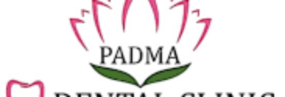 Padma Dental Clinic And Implant Centre