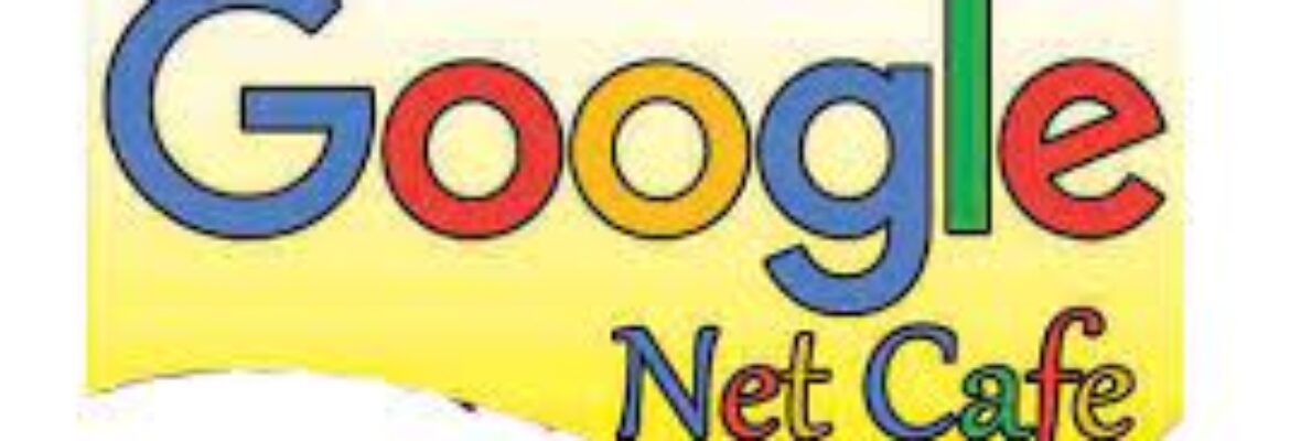 GOOGLE NET CAFE