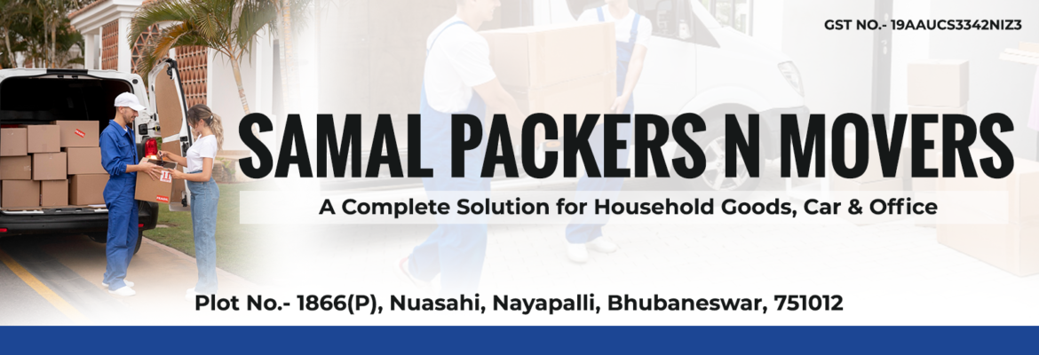 SAMAL PACKERS N MOVERS